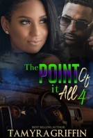 The Point of It All 4 1541099222 Book Cover