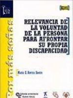 Relevancia de la voluntad de la persona para afrontar su propia discapacidad 8480047070 Book Cover
