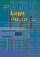 Making Music with Emagic Logic Audio 1870775651 Book Cover