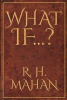 What If...? 1098007026 Book Cover