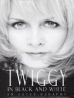 Twiggy in Black and White 0671516450 Book Cover
