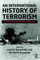 An International History of Terrorism: Western and Non-Western Experiences 0415635411 Book Cover