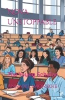 Nova Unstoppable: The Young Scholar B0F92DH26L Book Cover