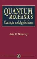Quantum Mechanics: Concepts and Applications/Bk and Disk 0124835457 Book Cover