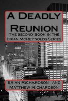 A Deadly Reunion 1477582355 Book Cover