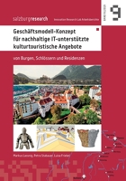 Geschäftsmodell-Konzept für nachhaltige IT-unterstützte kulturtouristische Angebote (German Edition) 3749479771 Book Cover