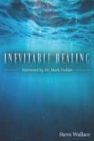Inevitable Healing B08X5GPP9D Book Cover