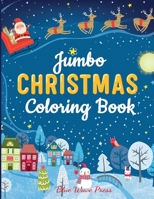 Jumbo Christmas Coloring Book 1949651894 Book Cover
