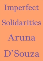 Imperfect Solidarities 3982389488 Book Cover