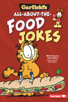 Garfield's (R) All-About-The-Food Jokes 1728413443 Book Cover