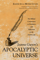 Jeanne Guyon's Apocalyptic Universe 1532662823 Book Cover