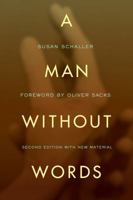 A Man Without Words 0520202651 Book Cover