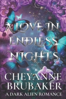 A Love in Endless Nights: A Dark Alien Romance (Beasts of Desire) B0F24J529J Book Cover