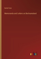 Memoranda and Letters on Bechuanaland 3385323665 Book Cover