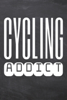 Cycling Addict: Cycling Notebook, Planner or Journal - Size 6 x 9 - 110 Dot Grid Pages - Office Equipment, Supplies -Funny Cycling Gift Idea for Christmas or Birthday 1695276523 Book Cover