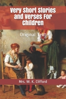 Very short stories and verses for children 1982054484 Book Cover