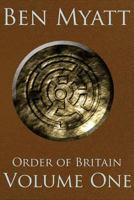 Order of Britain: Volume One 1523244151 Book Cover