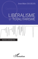 Libéralisme et totalitarisme (Questions Contemporaines) (French Edition) 2343060681 Book Cover