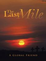 The Last Mile 1482835592 Book Cover