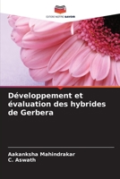 Développement et évaluation des hybrides de Gerbera (French Edition) B0CL5Q5T2F Book Cover