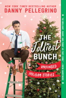 The Jolliest Bunch: Holidays to Un-Remember 1728278244 Book Cover
