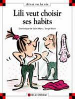 Lili veut choisir ses habits 2884452478 Book Cover