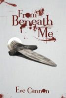 From Beneath Me 1493145746 Book Cover