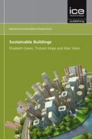 Sustainable Buildings (Delivering Sustainable Infrastructure Series) 0727758063 Book Cover