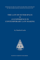 The Law of Outer Space - An Experience in Contemporary law-Making 9004186670 Book Cover