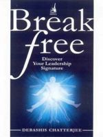 Break Free 0143100475 Book Cover