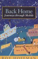 Back Home: Journeys through Mobile 081735431X Book Cover