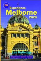 Experience Melbourne 2020 1677981261 Book Cover