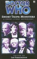 Short Trips: Monsters (Doctor Who Short Trips Anthology Series) 1844351106 Book Cover