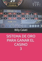 SISTEMA DE ORO PARA WIL EN EL CASINO B0C6P9RMW8 Book Cover