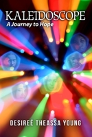 Kaleidoscope: A Journey to Hope null Book Cover