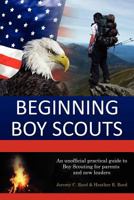 Beginning Boy Scouts 1937516016 Book Cover