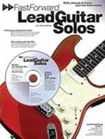 Fast Forward/Lead Guitar Solos (Fast Forward (Music Sales)) 0711970645 Book Cover