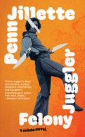 Felony Juggler 1636142389 Book Cover