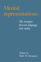 Mental Representations: The Interface between Language and Reality 052139905X Book Cover