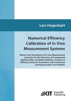 Numerical Efficiency Calibration of In Vivo Measurement Systems 3866445091 Book Cover