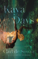 Kaya Days 1949641198 Book Cover