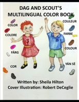 Dag and Scout's Multilingual Color Book 0578425610 Book Cover