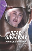 Dead Giveaway 1335489479 Book Cover