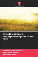 Estudos sobre a mutagénese química na fava (Portuguese Edition) 6208936764 Book Cover