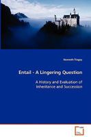 Entail - A Lingering Question 3639071158 Book Cover