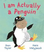 I Am Actually a Penguin 1536202789 Book Cover