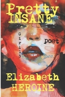 Pretty INSANE: GIRL 13 : Overdose POET B0DP7S4K5V Book Cover