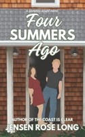 Four Summers Ago B0F26TC2PM Book Cover
