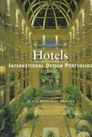 Hotels: International Design Portfolios 1564964124 Book Cover