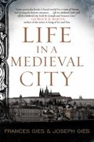 Life in a Medieval City 0060908807 Book Cover